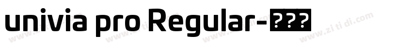 univia pro Regular字体转换